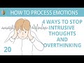 Intrusive Thoughts And Overthinking The Skill Of Cognitive Defusion 20 30