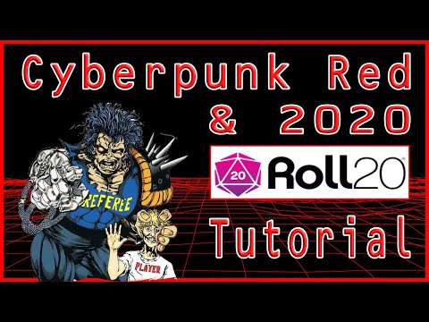 Roll20 Tutorial For Cyberpunk 2020 And Red