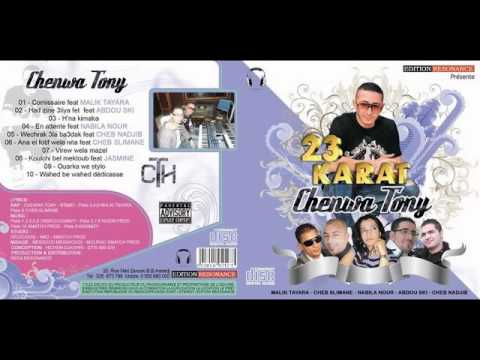 chenwa tony feat cheb slimen 2012 ana el foutif wela ntiya