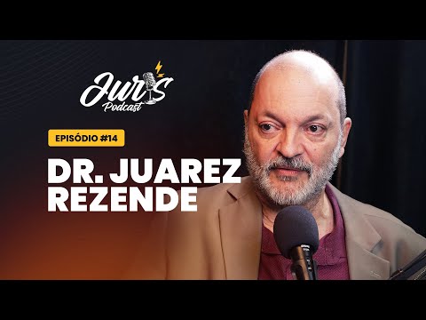 DR. JUAREZ REZENDE - JURIS #014