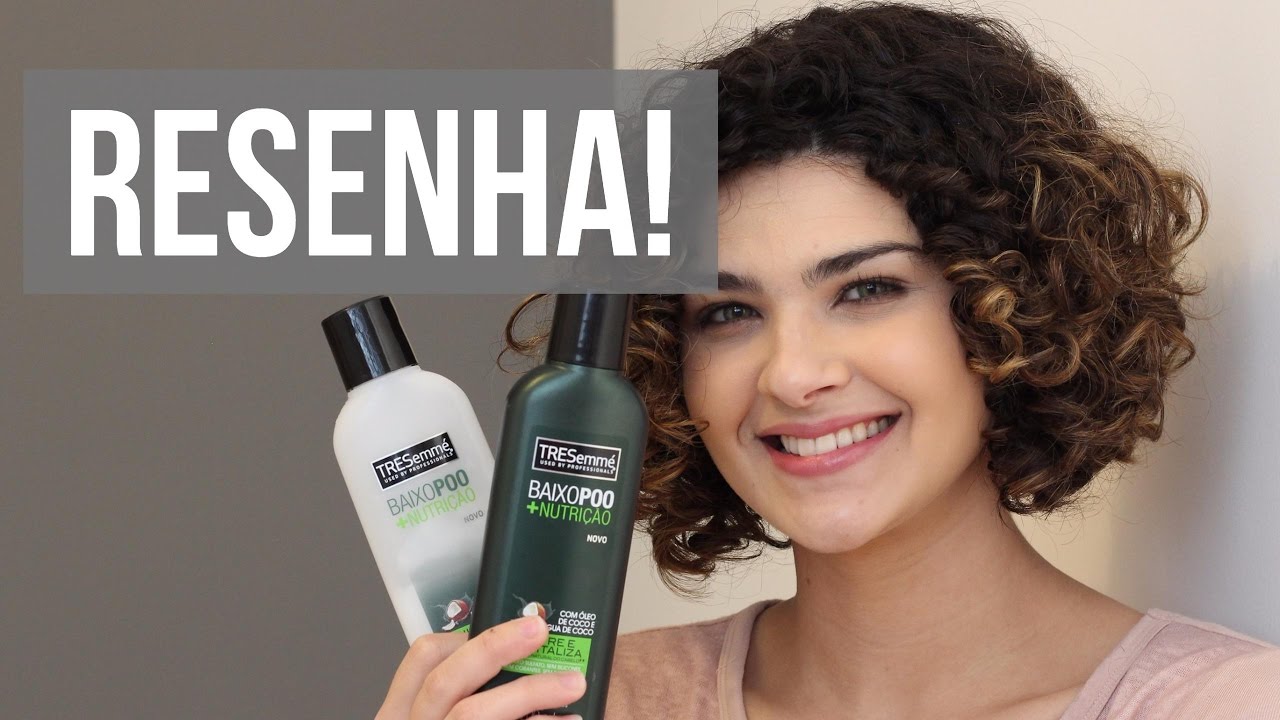 RESENHA: Linha Baixo Poo + Nutrição - Tresemmé