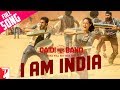 I am India - Full Song | Qaidi Band | Aadar Jain | Anya Singh | Arijit Singh | Yashita Sharma