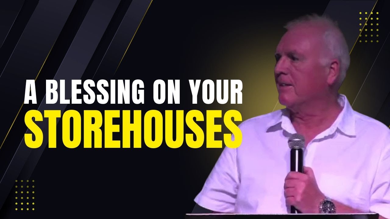 A Blessing On Your Storehouses | Johan Schoonraad | Worcester Christen Gemeente