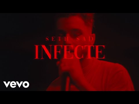 Seth Sad - Infecté (Official Lyric Video)