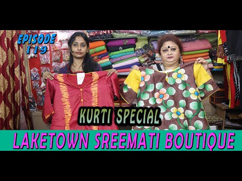 LAKETOWN SREEMATI BOUTIQUE || EP-119 || Kurti special  ||
