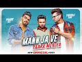 Mann Ja Ve Yaara Meriya (Official Video) | Yuvraaj Hans | Prabh Gill | Latest Punjabi Songs 2021