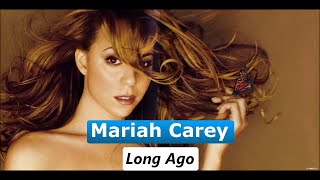 Mariah Carey -  Long Ago (Tradução)