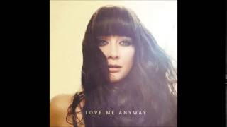 Ginny Blackmore - Love Me Anyway (2 Minute Snippet - Audio)