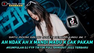 Download lagu DJ FYP TIKTOK ‼️ AH NDAK AH ‼️ MANDI MADU ‼️ CAK PAKAM ‼️ FDJ NADA ATIKAH mp3