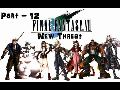 Let's Play Final Fantasy VII: New Threat - Part 12: The Plate Comes Down