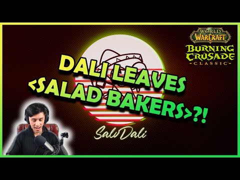 SalvDali LEAVES SALAD BAKERS?! | Daily Classic WoW Highlights #292 |