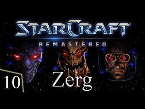 StarCraft Remastered - Zerg Mission 10 (Full Circle)