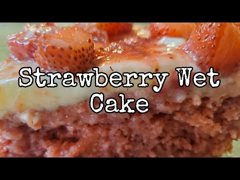 Strawberry Wet Cake