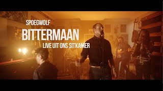 Spoegwolf - Bittermaan (live uit ons sitkamer)