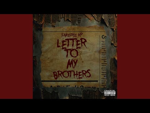 Letter To My Brothers