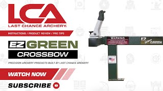 EZ Green Crossbow Press + Instructional
