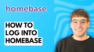 How to Log Into Homebase [2026 Full Guide]
