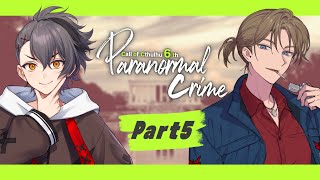 【高生卓】Paranormal Crime【part5】