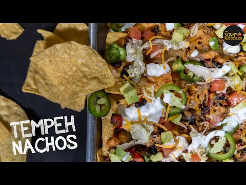 Tempeh Nachos | Quick & Easy Recipes
