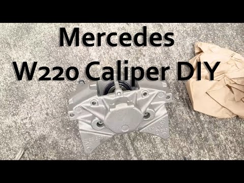 Mercedes Brake Caliper DIY - S500 S430 CL500 S55 AMG, CL55 AMG, CL600