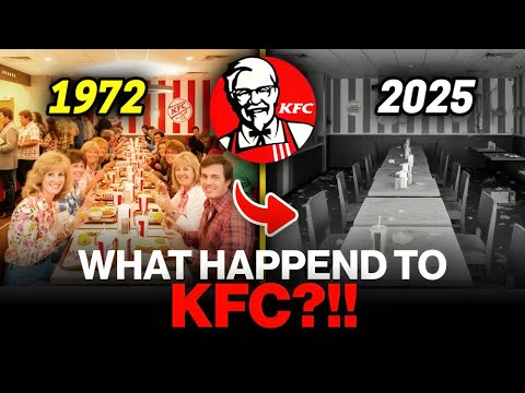 The Decline of KFC....What Really Happened to KFC?