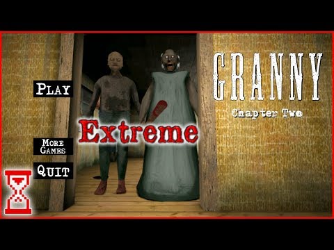 Прохождение на Экстриме с Бабкой и Дедом | Granny 2 Extreme
