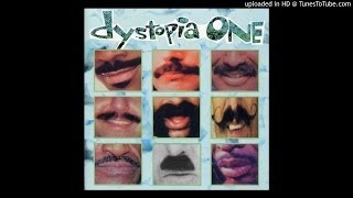DYSTOPIA ONE - "Poster Boy For Cheese"