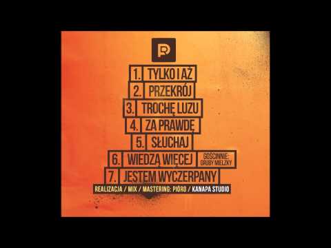 Pióro - Wiedzą Więcej (gość: Gruby Mielzky | prod. Chudini, skrecz Dj Lolo)
