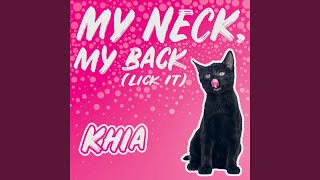 My Neck, My Back (Lick It)