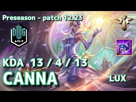 【KRサーバー/GM】DK Canna ラックス(Lux) VS カルマ(Karma) SUP - Patch12.23 KR Ranked【LoL】