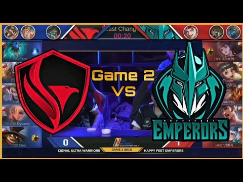 Game 2 | Happy feet Emperors VS Cignal ultra Warriors | The nationals MLBB CONFERENCE 2