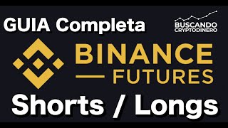 Como hacer SHORTS y LONGS en Futuros de BINANCE?? La guia mas completa !! #tutorial #apalancamiento thumbnail