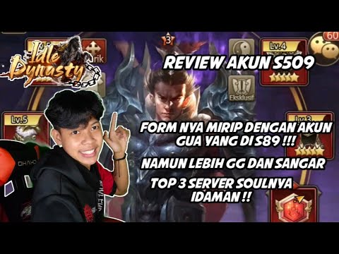 Review Akun s509 form nya mirip Sama s89 gua !!! idle Dynasty gratis5 SSR jendral
