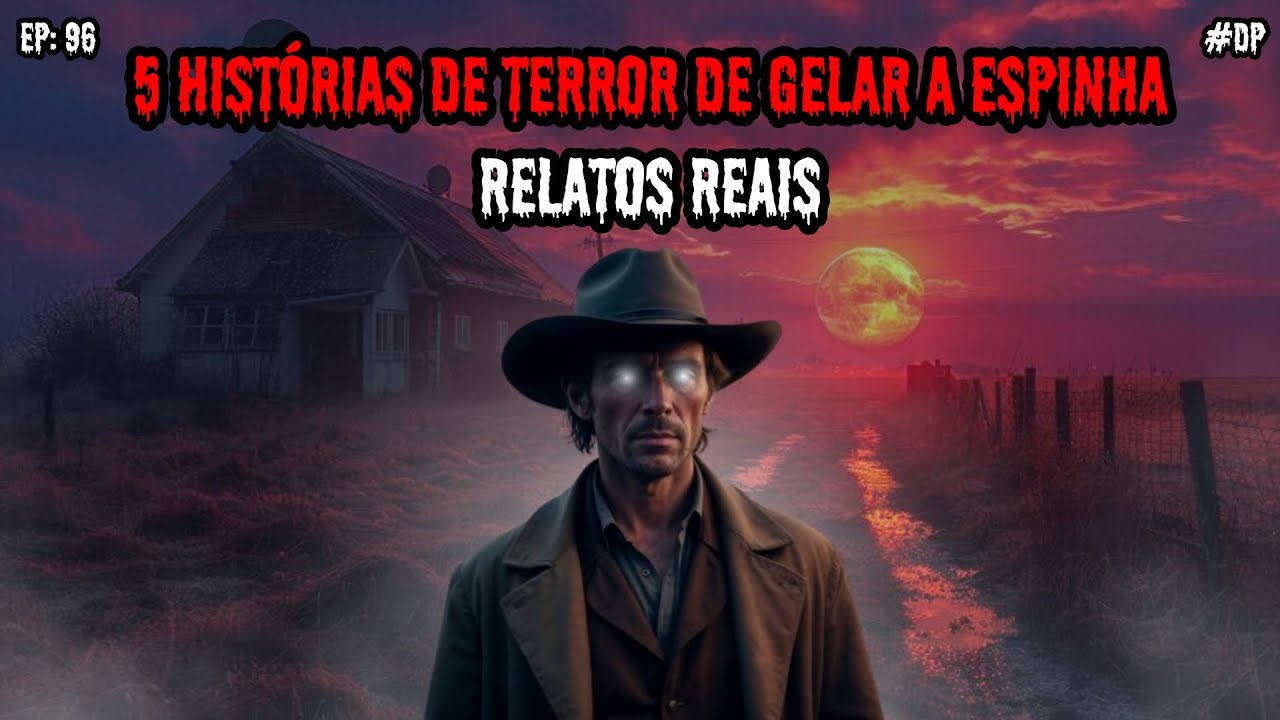 5 HISTÓRIAS DE TERROR! - RELATOS REAIS | EP.96 #dp