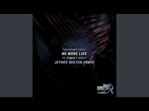 No More Lies (Jethro Heston Remix)