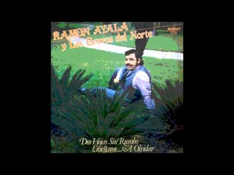 Ramon Ayala - Enseñame A Olvidar