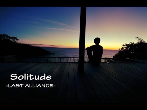 SOLITUDE / ソリチュード - LAST ALLIANCE