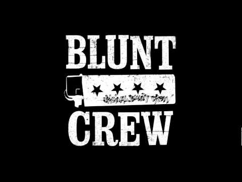 Blunt Crew 01 80000 (Original Blunt Crew)