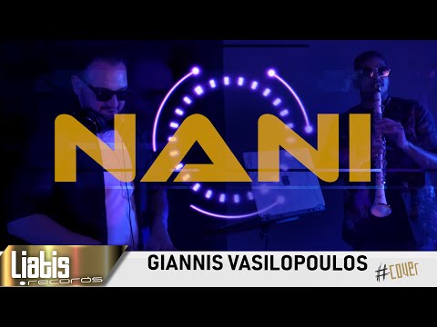 Mad Clip, Light ft Giannis Vasilopoulos - Nani | Cover 2k23