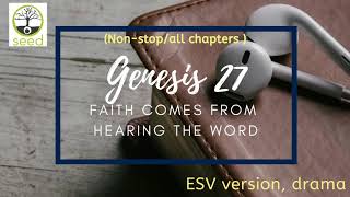 Genesis 27  | ESV | dramatized audio