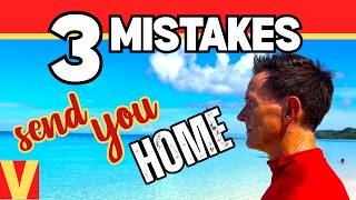 After interviewing 160 Americans overseas  3 mistakes that send you home