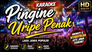 Download lagu 🎤 PINGINE URIPE PENAK – KARAOKE LAGU JAWA TERBARU | Full Lirik | pakde musik mp3 Download lagu 🎤 PINGINE URIPE PENAK – KARAOKE LAGU JAWA TERBARU | Full Lirik | pakde musik mp3
