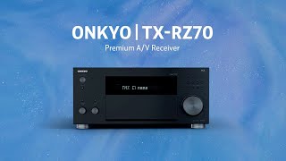 Onkyo TX-RZ70 Premium A/V Receiver