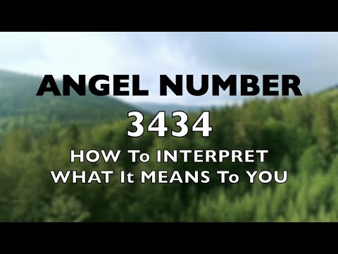 Angel Number 3434 - How to Interpret What it Means to You