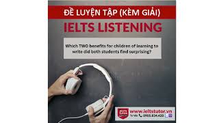 Which TWO benefits for children of learning to write did both students find surprising?