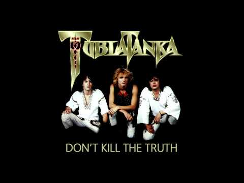 Tublatanka - Don't Kill The Truth [Full EP]