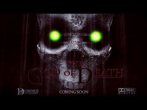 The God of Death Official Trailer 2017