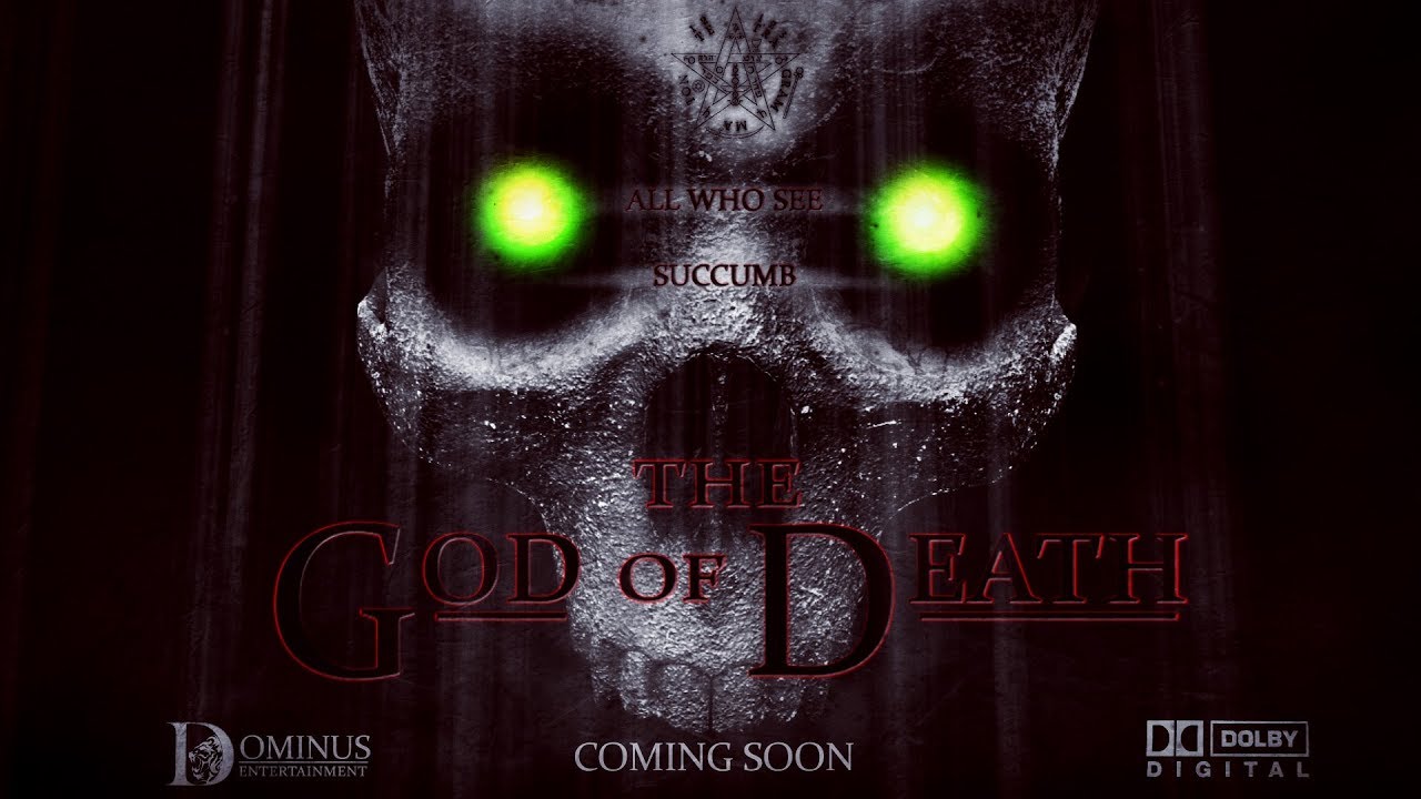 The God of Death Official Trailer 2017