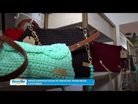 Artesã desenvolve bolsas de crochê que valorizam beleza e afetividade 02 05 2023