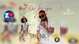 Shenky Shugah – Die For You Audio  Zambian Music